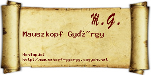 Mauszkopf György névjegykártya